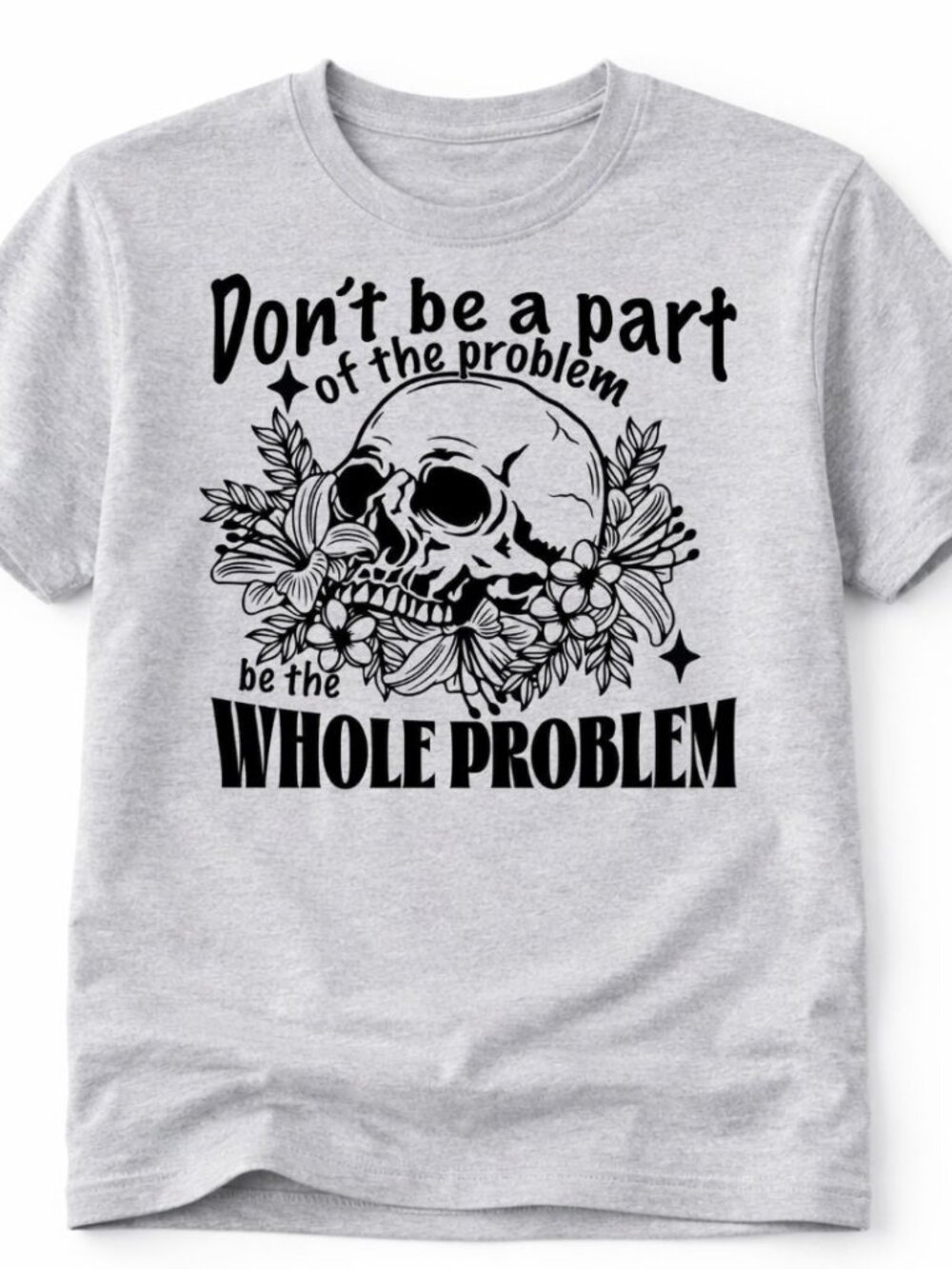 The Problem Skull Graphic Shirt Trendy Boutique Style Tee Womens Gray Tops